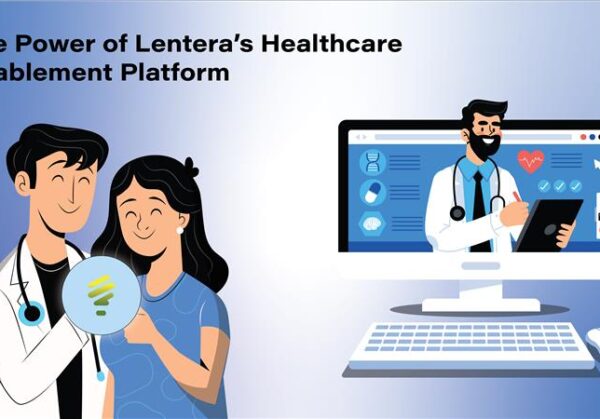 The Power of Lentera’s Healthcare platform - img 1-01 The Power of Lentera’s Healthcare platform - img 1-01